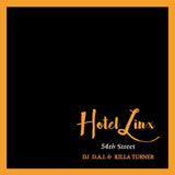 HOTEL LINX 3 / DJ D.A.I. & KILLA TURNER