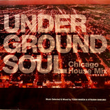 UNDER GROUND SOUL - Chicago House Mix / TOSHI MAEDA & ATSUSHI OKUBO