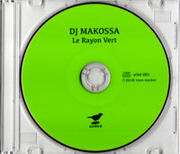 Le Rayon Vert / DJ MAKOSSA