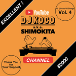DJ KOCO CHANNEL (YouTube) Donation Ticket (Vol. 4) / EXCELLENT !