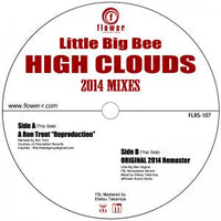 HIGH CLOUDS 2014 Mixes / Little Big Bee