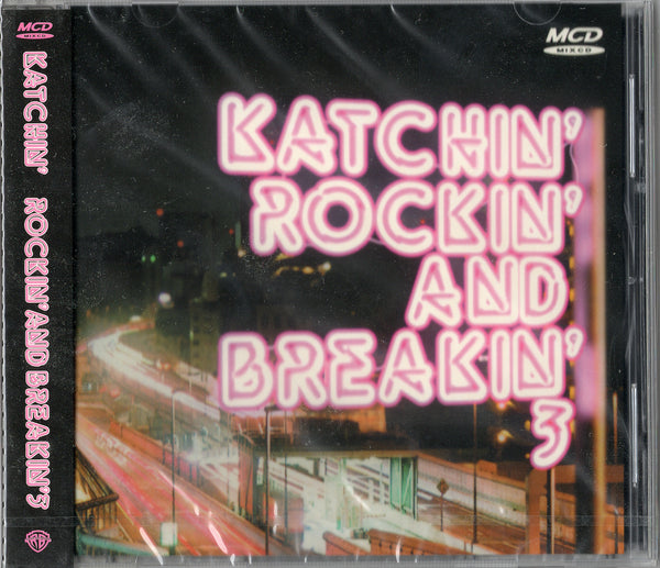 Rockin' & Breakin' 3 / Katchin'